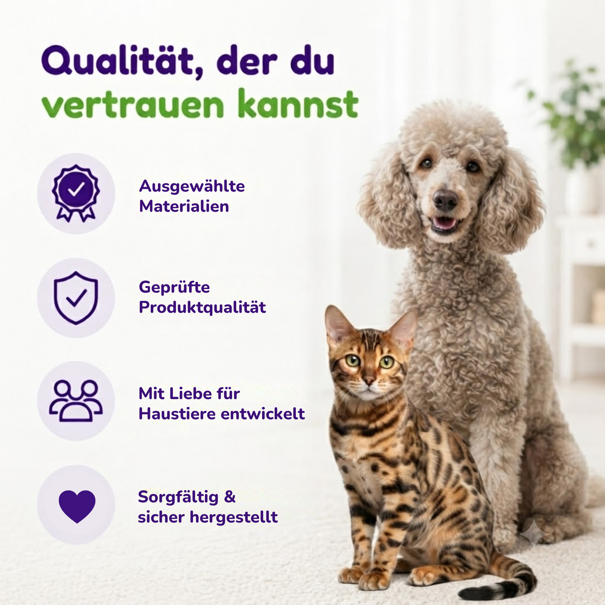 Pudelund Katze nebeneinander, dazu die Hinweise auf hochwertige Materialien, strenge Qualitätskontrollen und Entwicklung durch Tierliebhaber